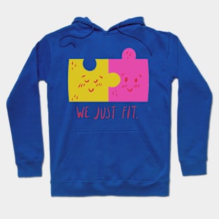 We just fit Hoodie